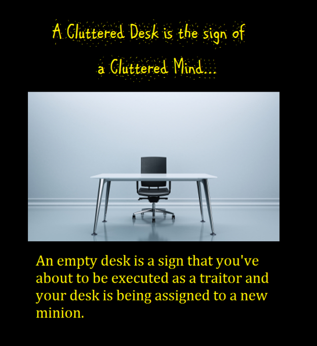 Super Villain Motivational Poster - Empty Desk